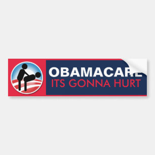 Obamacare, die Gonna Hurt Autoaufkleber