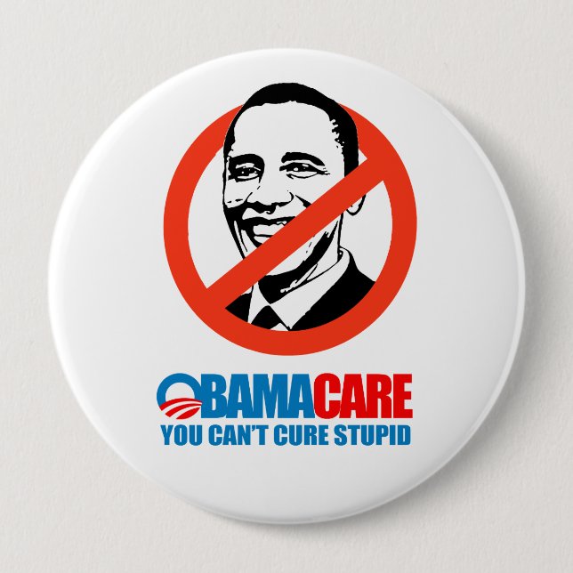 Obamacare - Sie können dummes nicht kurieren Button (Vorderseite)