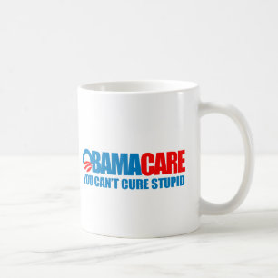 Obamacare - Sie können dummes nicht kurieren Kaffeetasse