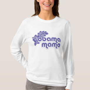 Obamamutter T-Shirt