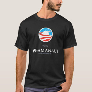 Obamanaut T - Shirt