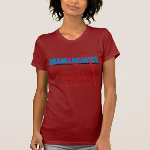 Obamanomics - Lächeln, wenn meine Steuern Ihr T-Shirt