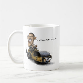 Obamasteamroller-Tasse Tasse