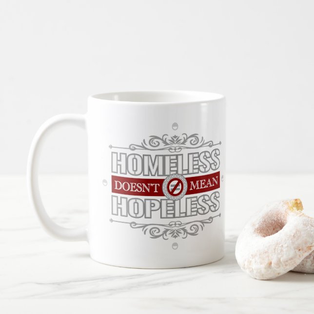 Obdachlose Gemein nicht hoffnungslos Kaffeetasse (Mit Donut)