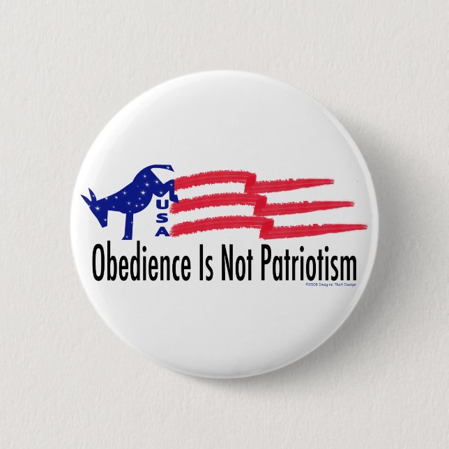 Obedience Patriotismus Button (Vorderseite)