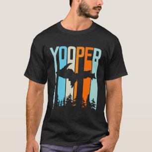 Obere Halbinsel Retro Yooper gehobelt T-Shirt