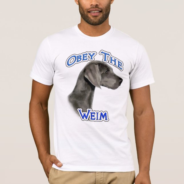 Obey Weimaraner T-Shirt (Vorderseite)