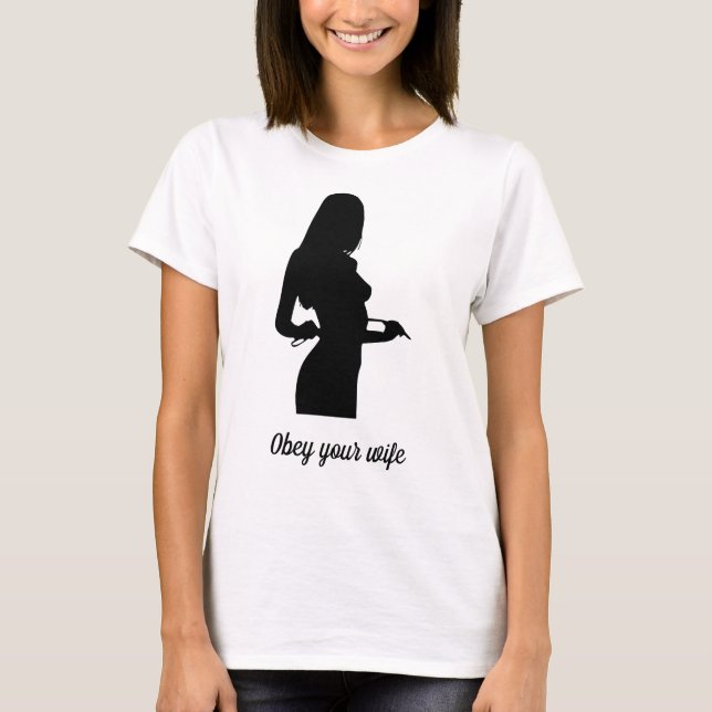 OBEY YOUR WIFE T-Shirt (Vorderseite)