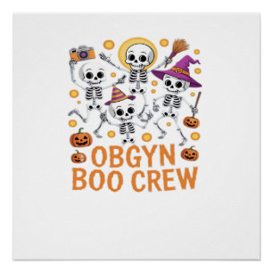 OBGYN Boo Crew Krankenschwester Skelett Tanz Hallo Poster