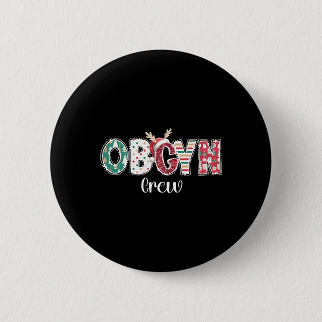 Obgyn-Crew-Obstetrics Ob-Gyn-Gruppe-Team Button (Vorderseite)