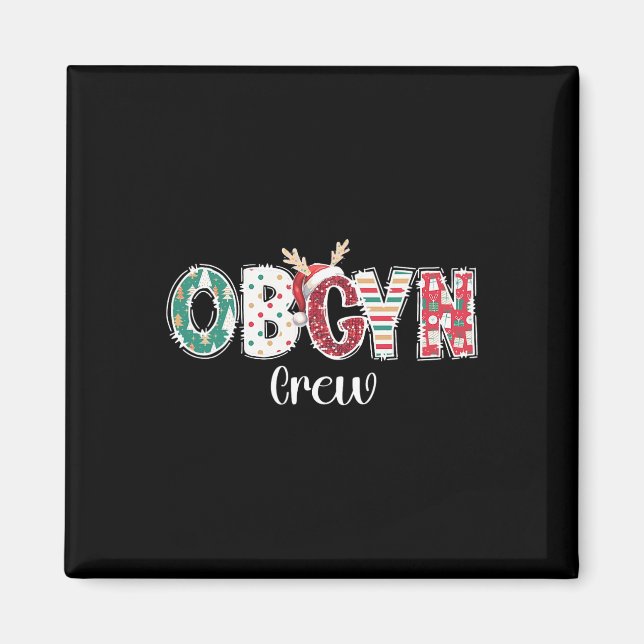 Obgyn-Crew-Obstetrics Ob-Gyn-Gruppe-Team Magnet (Vorne)