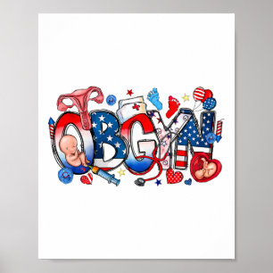 Obgyn Nurse America Flag 4. Juli Unabhängigkeit Poster