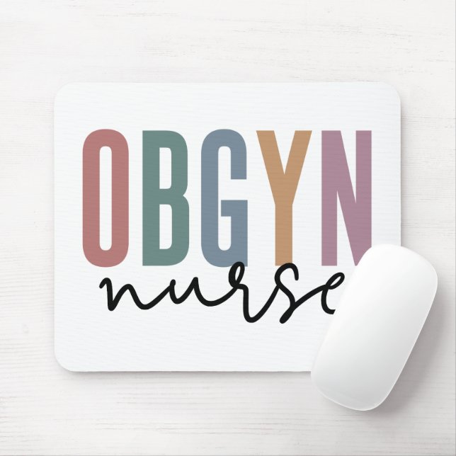 OBGYN Nurse | Obstetrics And Gynecology Nurse Mousepad (Mit Mouse)