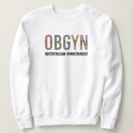 OBGYN Obstetriker Gynäkologe Leopard Print Sweatshirt