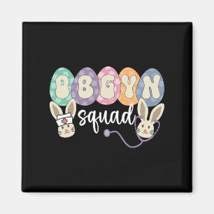 Obgyn Squad Eggs Osterobstetriker Gynekologe Magnet