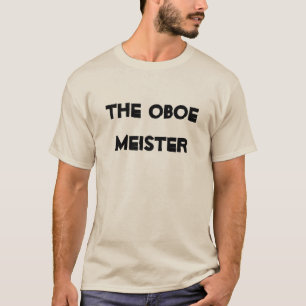 Oboe Meister Musical Brass Instrument T-Shirt
