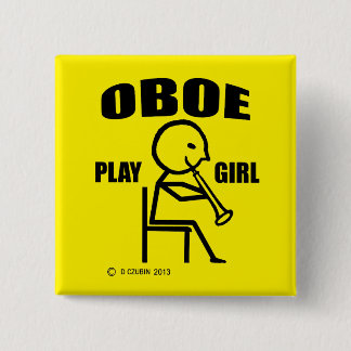 Oboe Play Girl Button