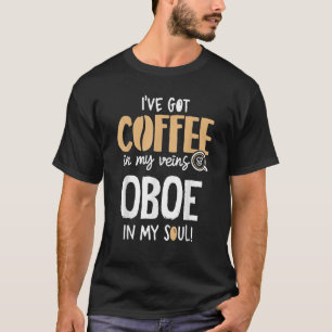 Oboe Shirt für Kaffeeliebhaber Geschenk in meinen