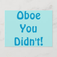 Oboe Sie haben keine Postkarte