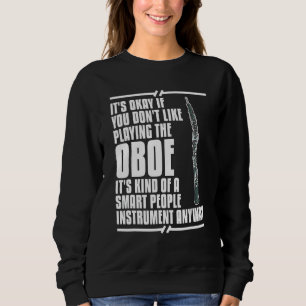Oboeninstrumenten-Musikplayer Anfänger-Lektion Obo Sweatshirt