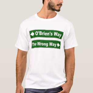 O'Brien's Way Street Sign Shirt