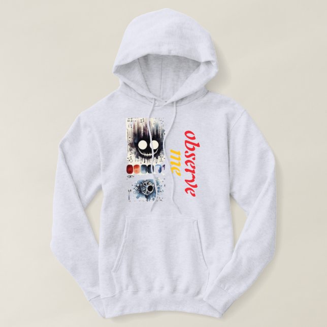 "Observe me quotes hoodie & Sweatshirt" (Design vorne)