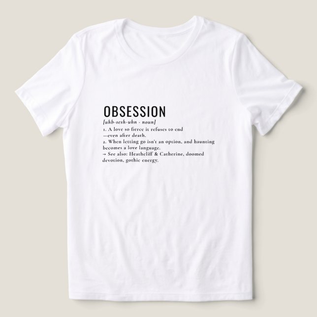 Obsession literarisches Gothic Definition T-Shirt Tri-Blend Shirt (Design Vorderseite)