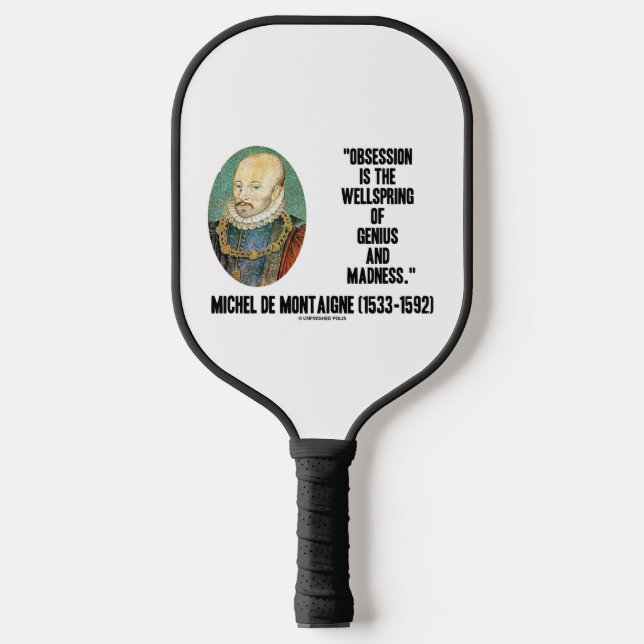 Obsession Wellspring Genius Madness de Montaigne Pickleball Schläger (Vorderseite)