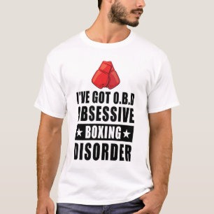 Obsessive Boxing Disorder - Lustiger Spruch T-Shirt