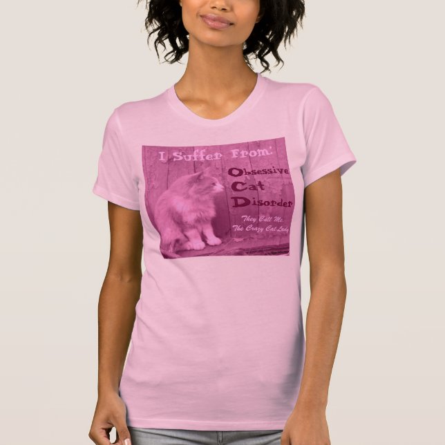 Obsessive Cat Disease Shirt - Pink (Vorderseite)