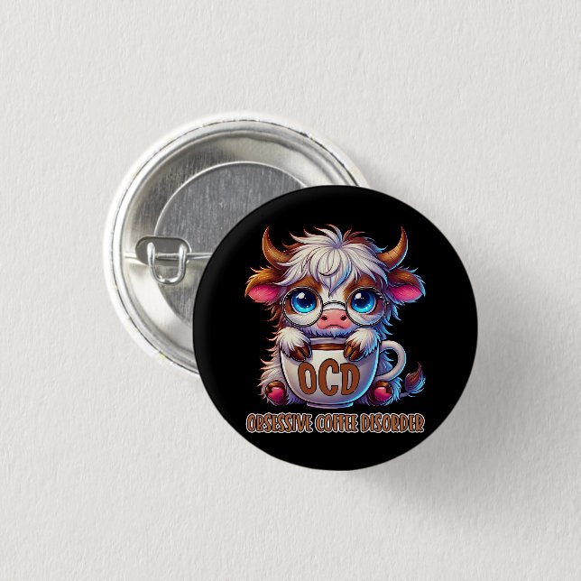 Obsessive Coffee Disorder  Button (Vorne & Hinten)