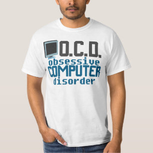 Obsessive Computerstörungen Funny IT-Reparatur Ty T-Shirt