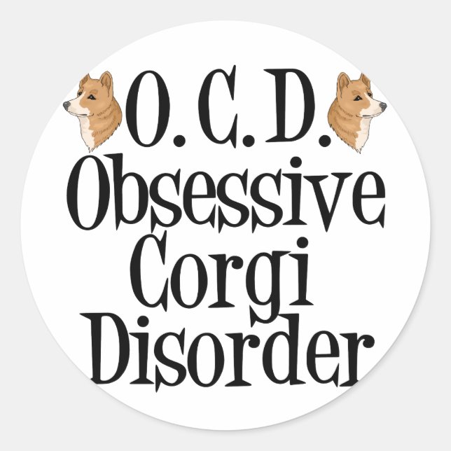Obsessive Corgi-Störung Runder Aufkleber (Vorderseite)