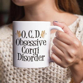 Obsessive Corgi-Störung Tasse