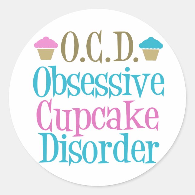 Obsessive Cupcake-Störung Runder Aufkleber (Vorderseite)
