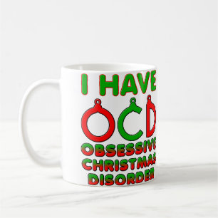 Obsessive Weihnachtskrankheit OCD Funny Mug Tasse