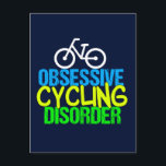 Obsessiver Zyklus Postkarte<br><div class="desc">Obsessiver Zyklusstörung in blau,  gelb und neongrün auf cool dunkelblauem Hintergrund mit weißem Fahrrad. Ein großartiges Fahrradgeschenk mit einem kleinen Spaß.</div>