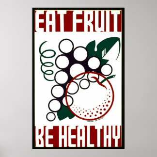 Obst essen - gesund sein - WPA-Plakat - Poster