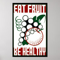 Obst essen - gesund sein - WPA-Plakat - Werbeaktio