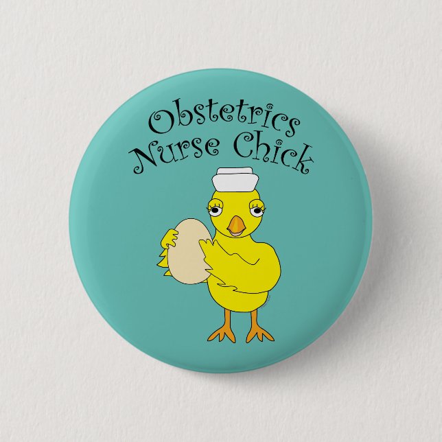 Obstetrics Nurse Chick Button (Vorderseite)