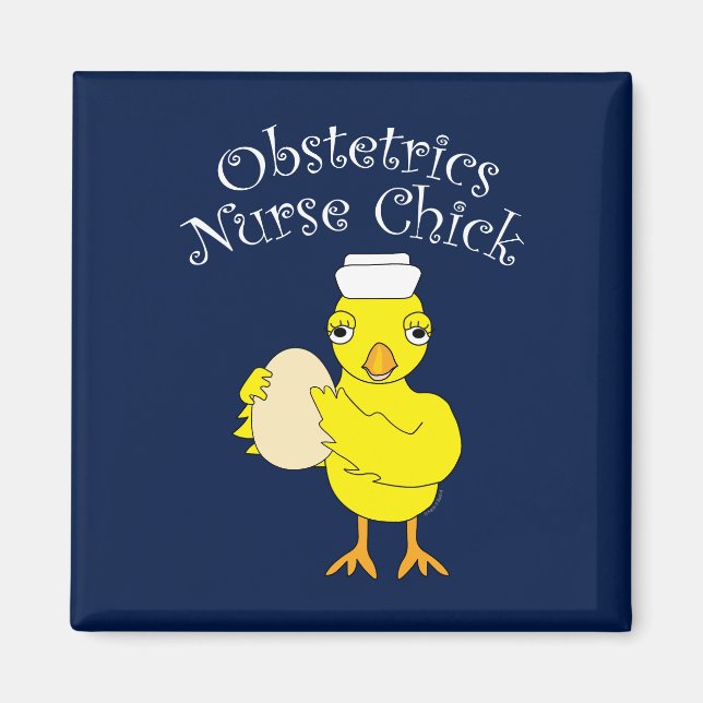 Obstetrie Nurse Chick Magnet (Vorne)