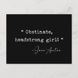 Obstiniertes Headstrong Girl Jane Austen Postkarte