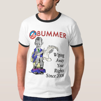 OBummer - Ihre Rechte seit 2008 weg abwischend T-Shirt