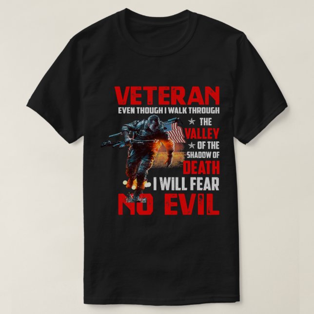 Obwohl ich durch den Veteranen des Militärs gehe 2 T-Shirt (Design vorne)