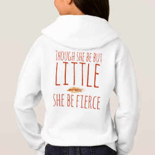 Obwohl sie nur wenig ist, ist sie erbittert hoodie