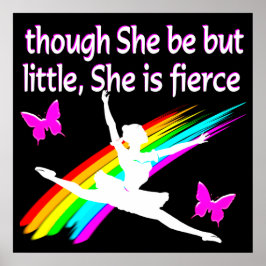 OBWOHL SIE WENIG IST, IST SIE EIN FIERCE DANCER DE POSTER