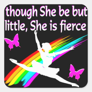 OBWOHL SIE WENIG IST, IST SIE EIN FIERCE DANCER DE QUADRATISCHER AUFKLEBER