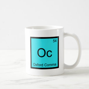 Oc - Oxford Comma Grammar Chemistry Symbol Kaffeetasse