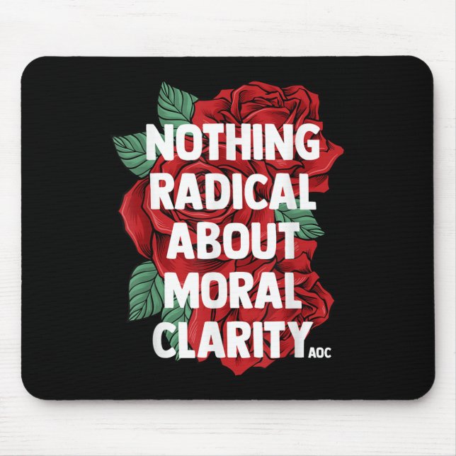 Ocasio Cortez Zitat Sprichwort Slogan Aoc Liberal  Mousepad (Vorne)