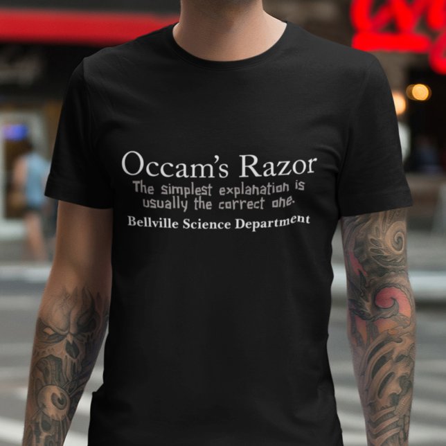 Occam's Razor Custom Science Department T-Shirt (Von Creator hochgeladen)